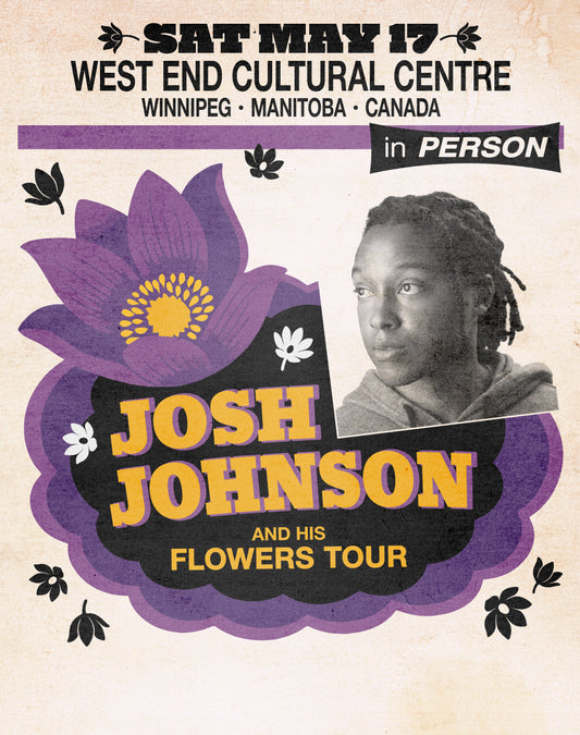 SIGNED - Winnipeg West End Community Center (City) Flowers Tour Poster