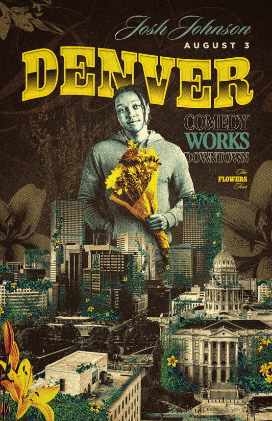 SIGNED -  Denver Comedy Works (City) Flowers Tour Poster